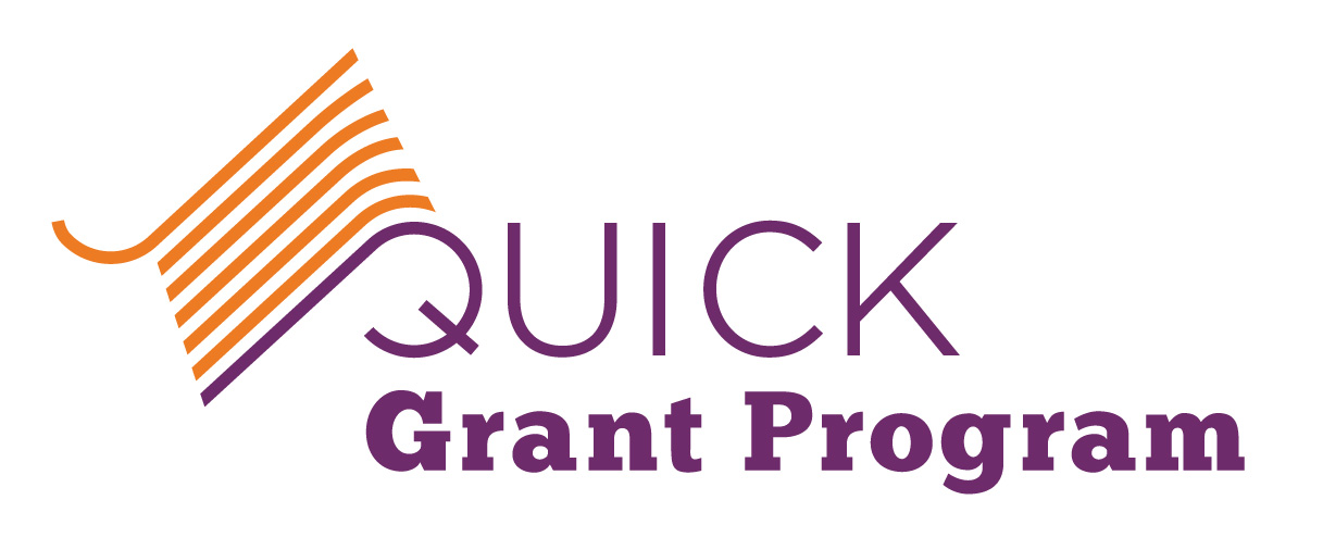 Quick Grant Program Quick Grant Program